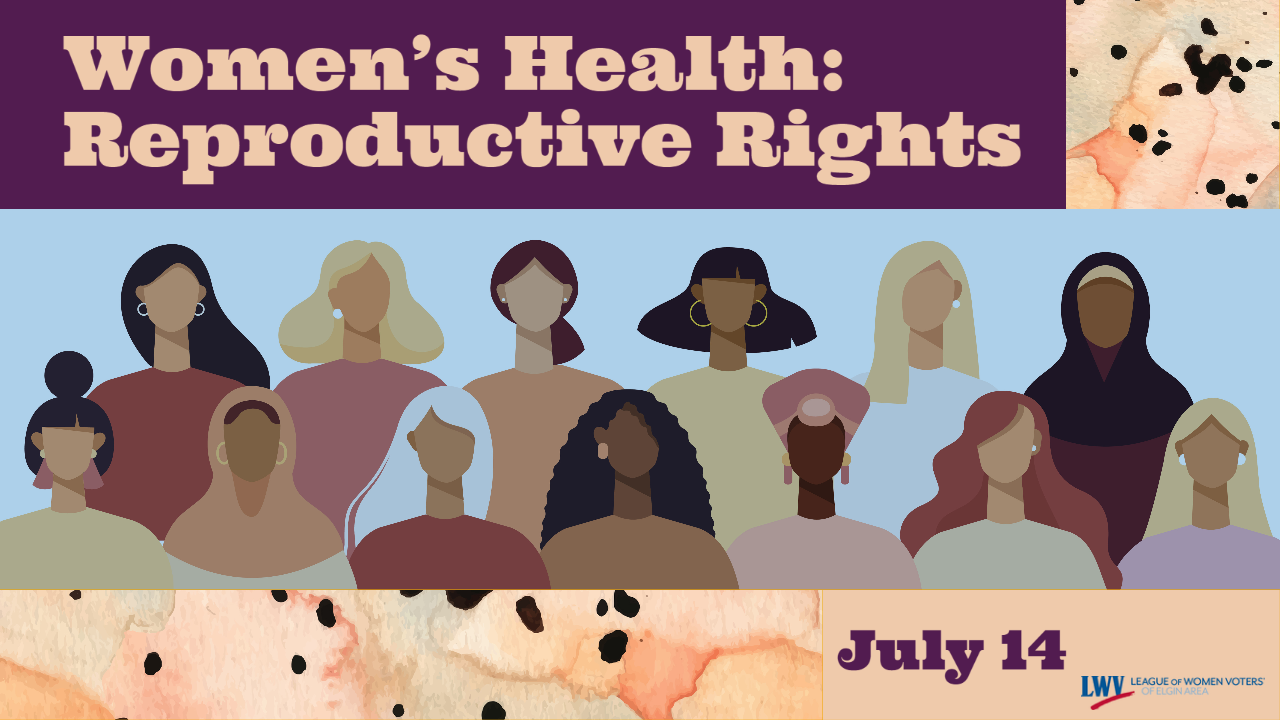 Women's Health: Reproductive Rights on 7/14/2021